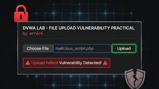 File Upload Vulnerability Explained with Live Web Shell | DVWA Tutorial