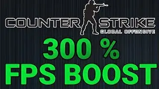 300 % FPS BOOST CS:GO | Tutorial | 2017