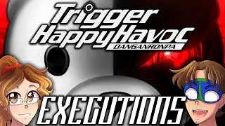 Danganronpa: Trigger Happy Havoc Deaths And Executions Reactions! (SPOILERS)