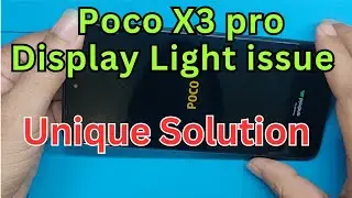 POCO X3 PRO DISPLAY LIGHT SOLUTION@JYOTSNAMOBILECARE