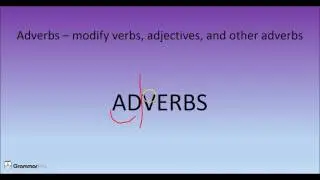 Adverbs Modifying Verbs   Grammar Lesson