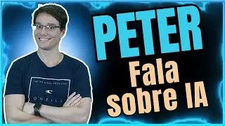 O Peter FALA sobre IA no cinema!