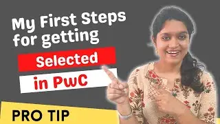 How I got Selected for PwC | Step 1 | Important Tip 