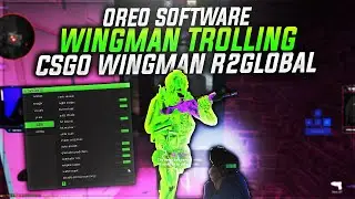 WINGMAN TROLLING | OREO SOFTWARE | CSGO PRIME CHEATING | WINGMAN #16
