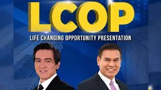 LCOP ( Life Changing Opportunity Presentation) by Vice President Mr. Arnel Limpin