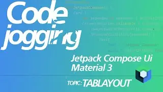 Kotlin With Jetpack Compose Ui And Material 3:  TabLayout Component