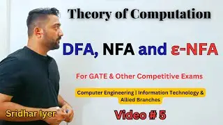 Video 5 DFA, NFA and Epsilon NFA | TOC Masterclass | Sridhar Iyer