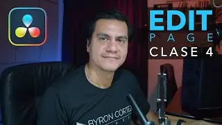 DaVinci Resolve⎪Clase 4⎪EDIT PAGE⎪Tutorial⎪Tips⎪Trucos