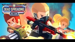 Dead Spreading - Восстание ходячих мертвецов