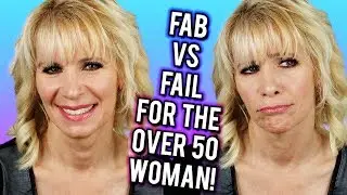 53 Year Old Woman's Beauty Favorites & Fails for Mature Women