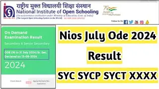 Nios July Result Declared 2024 | Task Is Helping (NIOS) #nios #exam #ode #result #july #syc #sycp