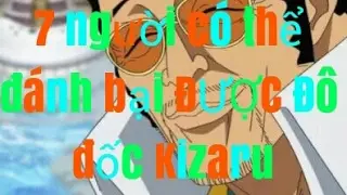 7 người có thể đánh bại được Đô đốc Kizaru