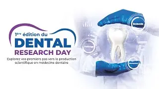1ère édition du Dental Research Day