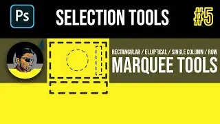 Rectangular Marquee Selection Tool -  Adobe Photoshop Training For Beginners