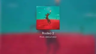 Travis Scott x Lil Nas X Type Beat - Rodeo 2