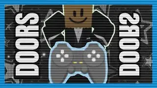 DOORS With a Controller? | ROBLOX: Doors