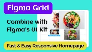 New Figma Grid Tutorial: Build Fast Responsive Sites
