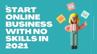 How to start online business without any money in 2021
