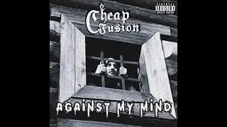 Cheap Fusion - Against My Mind (LYRIC VIDEO)
