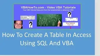 How To Create A Table In Access Using SQL And VBA