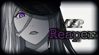 Anime Girls ~MEP~ / Reaper