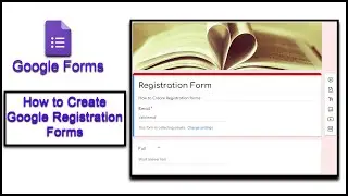 How to Create Online Registration Form II Online Help & Tricks