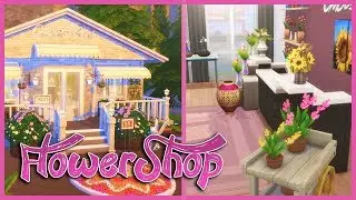 The Sims 4 | FLOWER SHOP | Speed Build