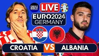 🔴CROATIA vs ALBANIA LIVE | EURO 2024 | Full Match LIVE Today