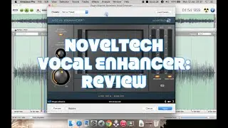 Noveltech Vocal Enhancer Plugin: Review