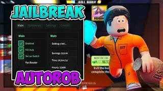 (BEST SUPER OP) Jailbreak Script Hack: AUTO ROB + ARREST, INFINITE MONEY & MORE! 2025