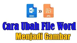 Cara ubah File Word Menjadi JPG