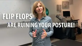 Flip Flops Are Ruining Your Posture explained by Irvine Posture Chiropractor