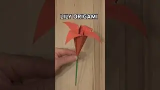 EASY PAPER LILY ORIGAMI STEP BY STEP | HOW TO MAKE LILY ORIGAMI TUTORIAL ART #diy #origami
