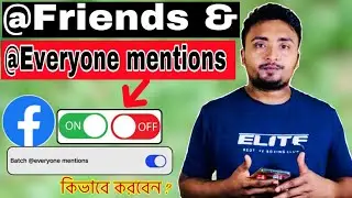 How To On or  Off Facebook Mention All Friends.@Friends mention.@Everyone mention on Facebook.