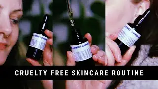 Cruelty Free Evening Skincare Routine. Kyushi. Facetheory. Sakrid 🌱