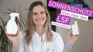 [4K] Alles über den Lichtschutzfaktor LSF | Sonnenschutz | Bedeutung | Berechnung | Tipps