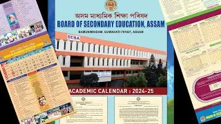 Academic calendar 2024-25/Class 9 & 10/ SEBA/ASSAM