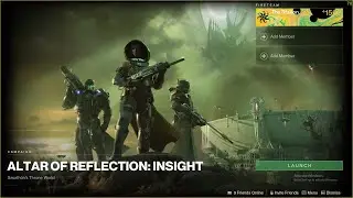 Destiny 2 | Altar of Reflection : insight of this week !