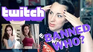 TWITCH BANNED WHO? | ASMR Bans & Amouranth.. AGAIN?