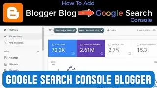 How To Add Blogger To Google Search Console |google search console blogger