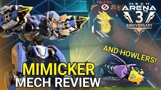 Mimicker? Howlers? New Mech and weapon review | Redd Mech Arena