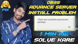There was a problem parsing the package free fire / Advance server there was a problem solve