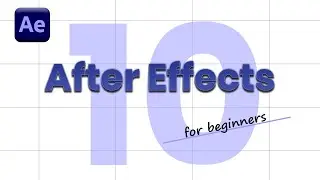 Adobe After Effects for Beginners — Full Tutorial Under 10 Minutes