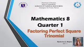 FACTORING PERFECT SQUARE TRINOMIAL | Tagalog Explanation  #Grade8 #Quarter1