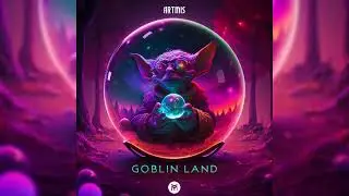 Artmis - Goblin Land