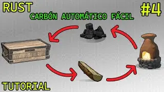 RUST TUTORIAL #4/ FORMA MÁS EFICIENTE DE QUEMAR CARBÓN