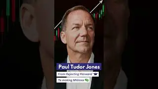 Paul Tudor Jones - Rejecting Harvard to Making Millions 