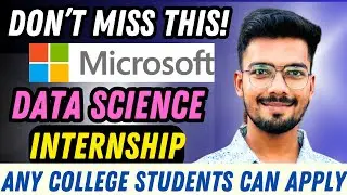 Microsoft data science internships 2025 | NO EXPERIENCE REQUIRED | Internships for college students
