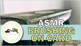Brushing ASMR Sounds on Card | Relaxing Sounds
