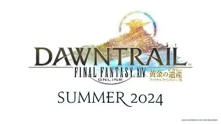 FFXIV: Dawn Trail - New Class